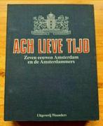 Verzamelmap ach lieve tijd zeven eeuwen amsterdam 25 delig, Boeken, Geschiedenis | Stad en Regio, Ophalen of Verzenden, 20e eeuw of later
