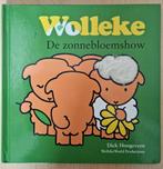 Wolleke De zonnebloemshow, Boeken, Kinderboeken | Baby's en Peuters, Ophalen of Verzenden, Zo goed als nieuw, Dick Hoogeveen