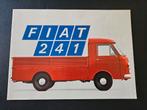 Brochure Fiat 241 open bestelwagen 1969, Ophalen of Verzenden, Zo goed als nieuw, Overige merken