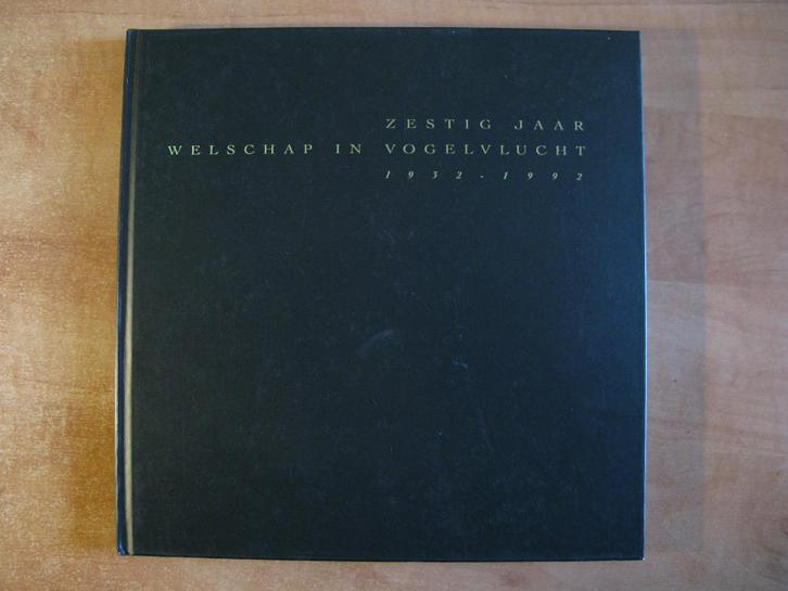 Zestig jaar Welschap in vogelvlucht, Eindhoven Airport, 1992, Boeken, Geschiedenis | Stad en Regio, Zo goed als nieuw, 20e eeuw of later