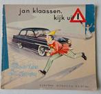 Jan Klaassen, kijk uit, Boeken, Ophalen of Verzenden, Gelezen, Fictie algemeen