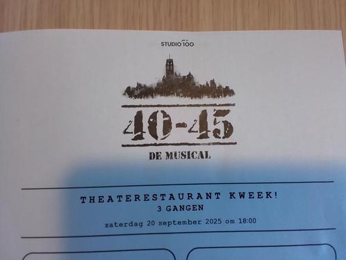 musical 40-45 dinerbonnen 4 stuks, Tickets en Kaartjes, Theater | Musical, Drie personen of meer, September