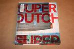 SuperDutch. New Architecture in the Netherlands., Boeken, Kunst en Cultuur | Architectuur, Gelezen, Ophalen of Verzenden, Architecten