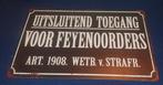 Feyenoord Wandbord - Toegang voor Feyenoorders, Ophalen of Verzenden, Nieuw, Feyenoord