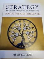 Strategy: an international perspective - de Wit and Meyer, Boeken, Studieboeken en Cursussen, Ophalen of Verzenden, Zo goed als nieuw