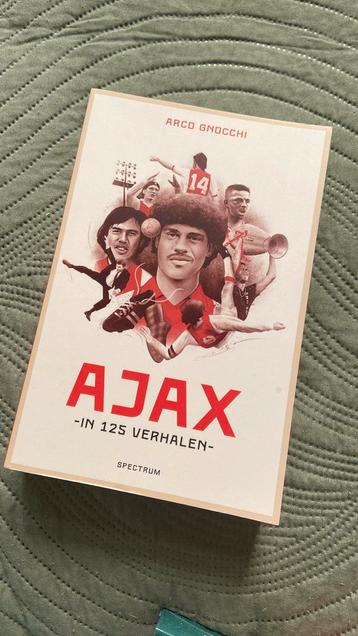 NIEUW Ajax in 125 verhalen - Arco Gnocchi. Leuk cadeau beschikbaar voor biedingen
