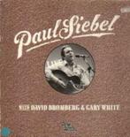 LP Paul Siebel - with David Bromberg and Gary White, Ophalen, Gebruikt, 12 inch, Singer-songwriter