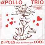Apollo Trio - De Poes van buurvrouw Lous, Gebruikt, 7 inch, Single, Ophalen of Verzenden