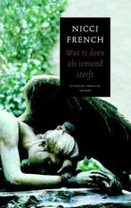 Boek: Wat te doen als iemand sterft, Gelezen, Nicci French, Ophalen of Verzenden, Nederland