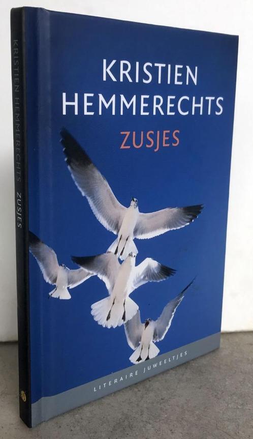 Hemmerechts, Kristien - Zusjes (Lit. juw. 2007), Boeken, Literatuur, Nieuw, Nederland, Ophalen of Verzenden