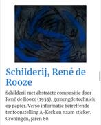 Schilderij René de Rooze, Antiek en Kunst, Kunst | Schilderijen | Modern, Ophalen of Verzenden