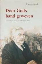 Door Gods hand geweven  J. Mastenbroek 9789055517329, Boeken, Ophalen of Verzenden, Zo goed als nieuw, J. Mastenbroek, Christendom | Protestants