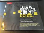 oreilly this is service design doing boek, Boeken, Gelezen, Ophalen of Verzenden, Marc Stickdorn, Overige onderwerpen