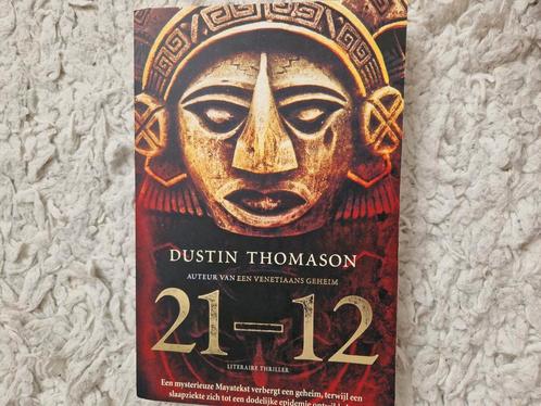 Dustin Thomason - 21-12, Boeken, Thrillers, Zo goed als nieuw, Nederland, Ophalen of Verzenden