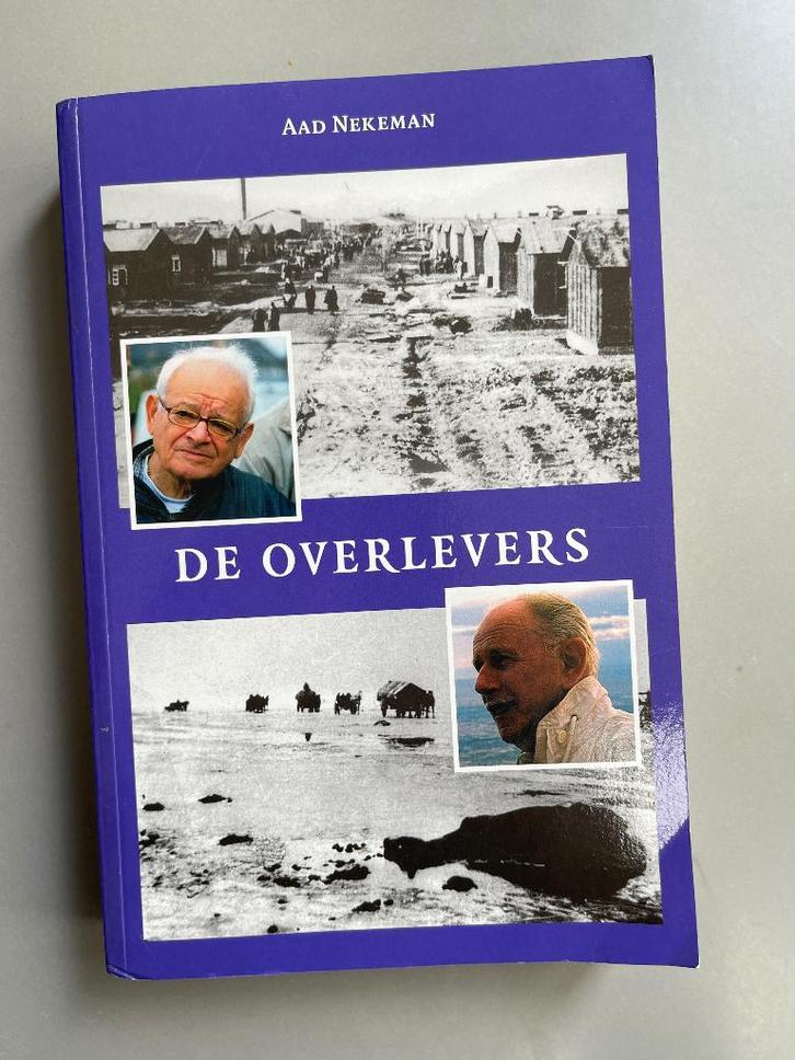 De Overlevers - Aad Nekeman (2006) WOII, Boeken, Oorlog en Militair, Zo goed als nieuw, Overige onderwerpen, Tweede Wereldoorlog