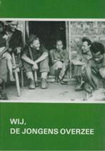 Henk Krosenbrink (sam.): Wij, de jongens Overzee, Boeken, Oorlog en Militair, Ophalen of Verzenden, 1945 tot heden, Gelezen