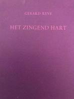Gerard Reve, Het zingend hart, Boeken, Literatuur, Gelezen, Ophalen of Verzenden, Gerard Reve
