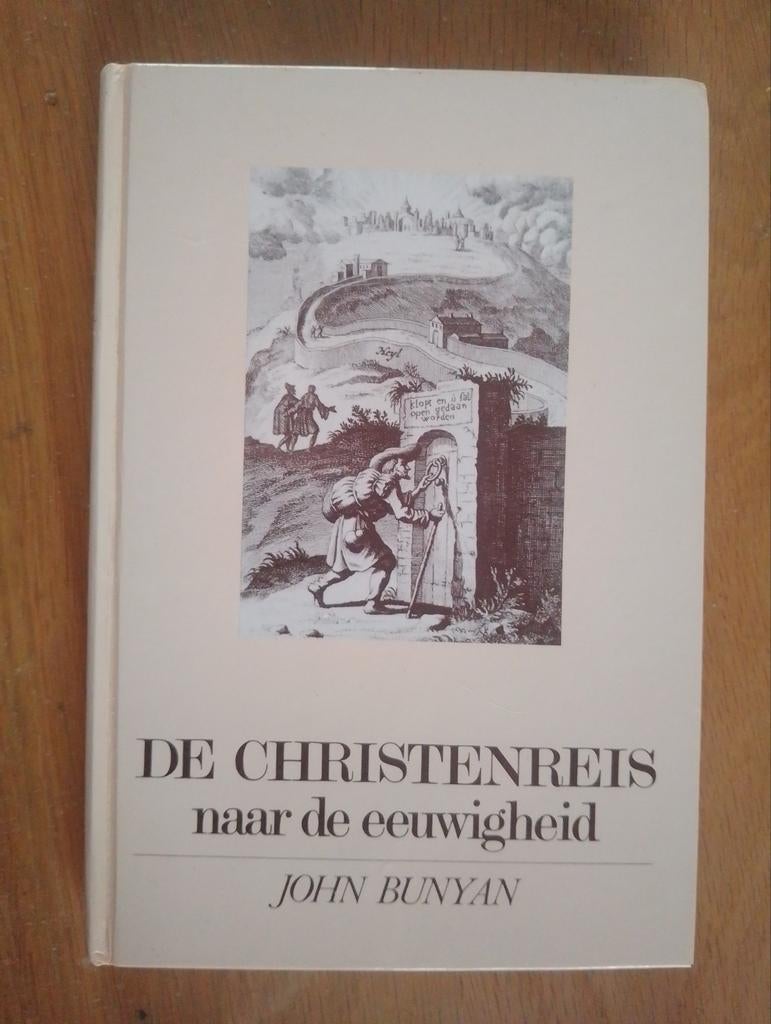 De Christenreis naar de Eeuwigheid - John Bunyan, Ophalen of Verzenden, Gelezen, John Bunyan, Christendom | Protestants