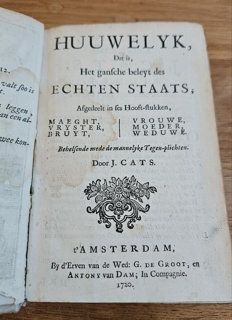 Antiek boek uit 1720(!) Huwelyck door J. Cats, Antiek en Kunst, Antiek | Boeken en Bijbels, Ophalen of Verzenden, J. Cats