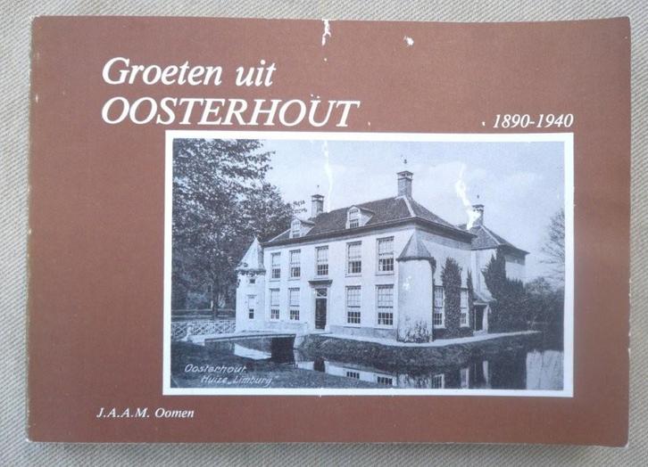 Groeten uit Oosterhout. (Nbr). J. Oomen 1980., Boeken, Geschiedenis | Stad en Regio, Gelezen, 20e eeuw of later, Ophalen of Verzenden