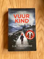 S.K. Tremayne - Vuurkind, Boeken, Ophalen of Verzenden, Gelezen, S.K. Tremayne