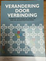 Verandering door verbinding - Jeugdprofessional, Ophalen of Verzenden, Gamma, Zo goed als nieuw, HBO