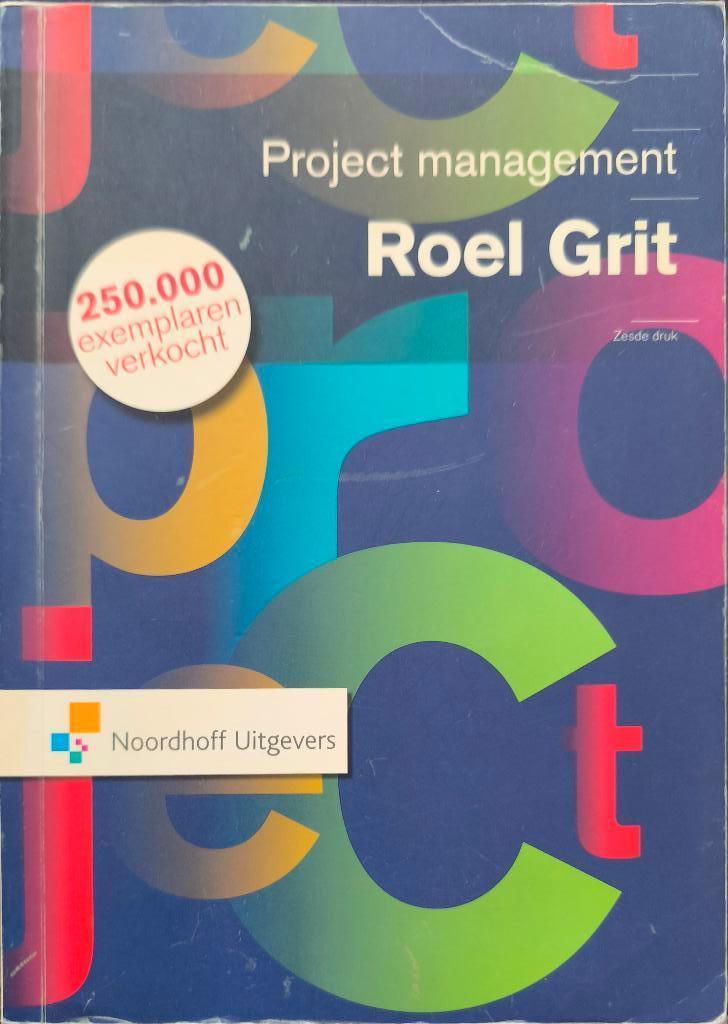 Boek Project Management, Ophalen of Verzenden, Gelezen, Management, Roel Grit