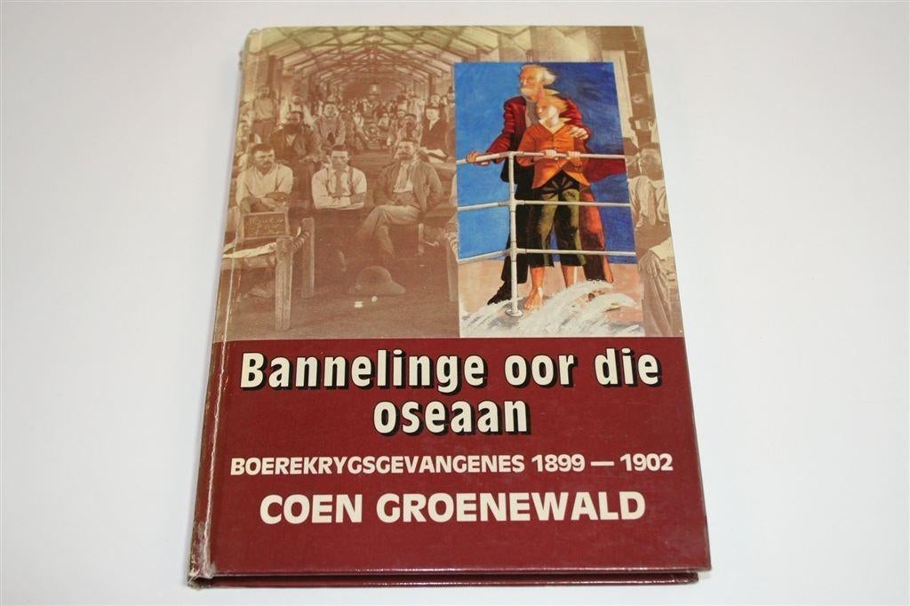 Boerengevangenen Overzee [1899-1902] — Kampen [Afrikaans], Ophalen of Verzenden, Tweede Wereldoorlog, Gelezen, Overige onderwerpen