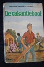 DE VAKANTIEBOOT door Jeanette van Luipen-Bronwasser, Ophalen of Verzenden, Gelezen, Fictie algemeen