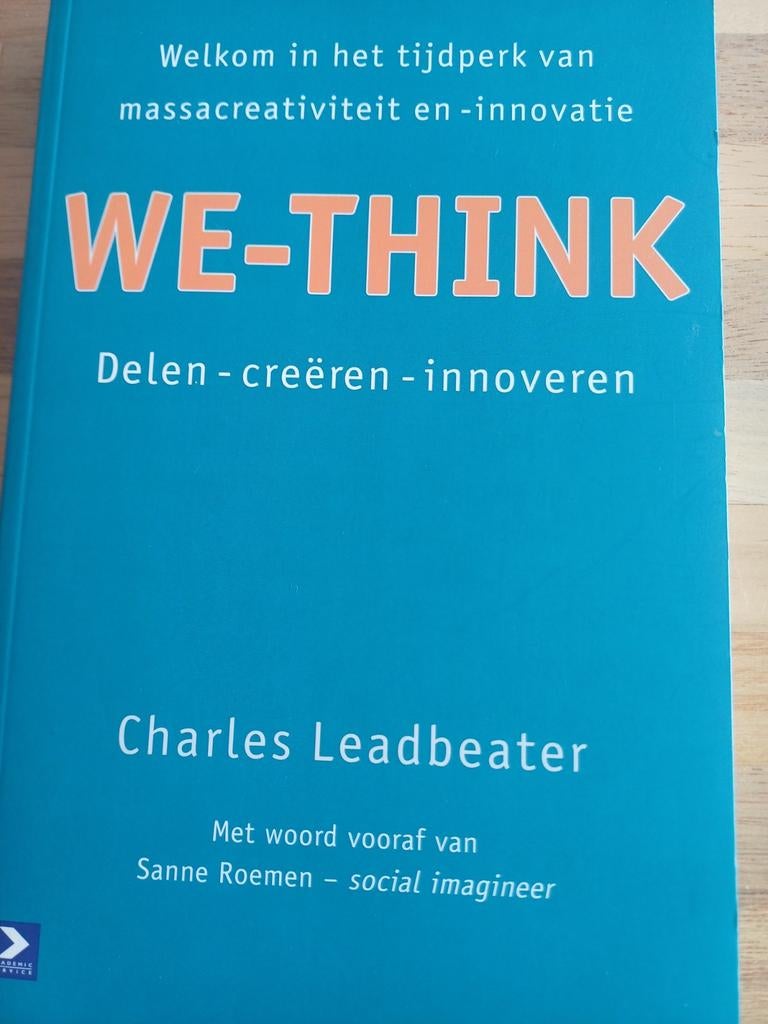 Charles Leadbeater - We-think, Ophalen of Verzenden, Zo goed als nieuw, Charles Leadbeater