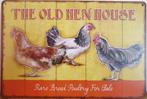 The old hen house kippen reclamebord van metaal wandbord, Info@deconoord.nl, Deco Noord, Nieuw, Ophalen of Verzenden