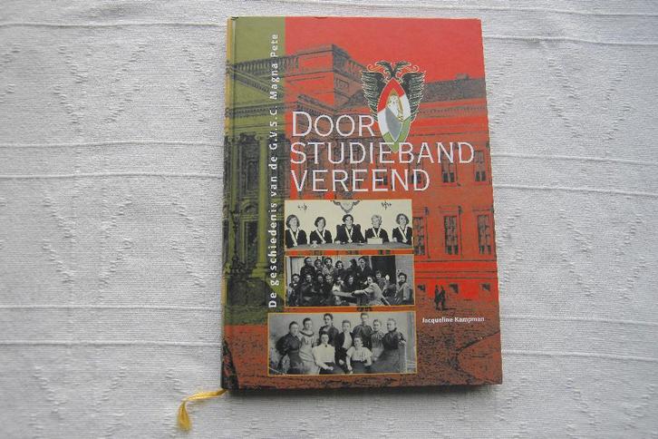 Door studieband vereend. G.V.S.C Magna Pete, Boeken, Geschiedenis | Stad en Regio, Gelezen, Ophalen of Verzenden