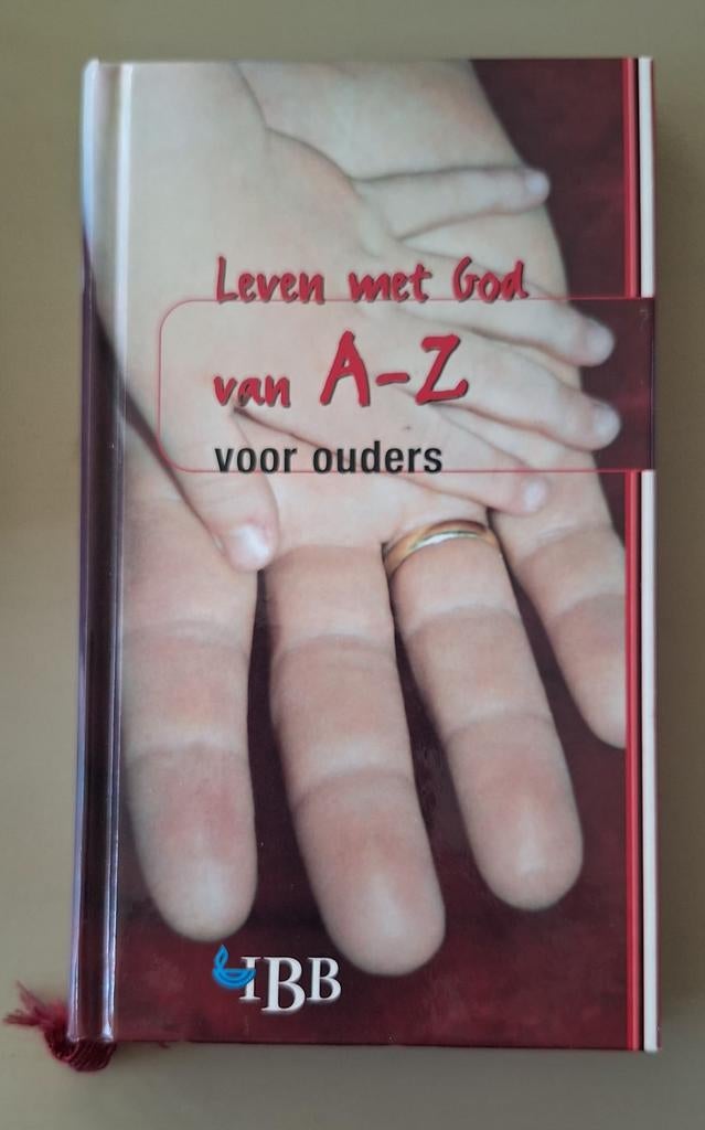 Leven met God van A-Z  voor ouders, Ophalen of Verzenden, Zo goed als nieuw