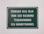Vroger was mijn buik een wasbord reclamebord van metaal, Info@deconoord.nl, Deco Noord, Nieuw, Ophalen of Verzenden