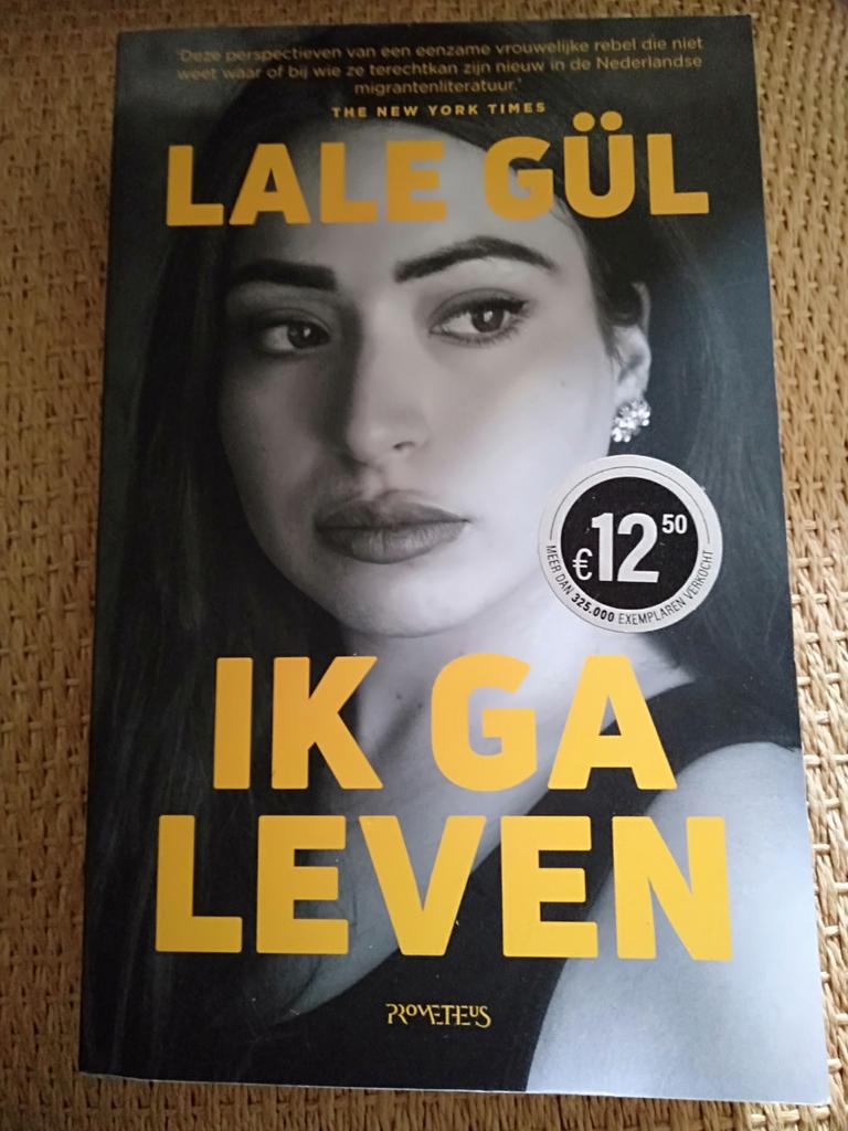 Lale Gül - Ik ga leven, Boeken, Literatuur, Ophalen