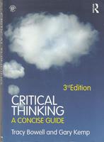 Tracy Bowell, Critical thinking, a concise guide, Ophalen of Verzenden, Gelezen, Algemeen