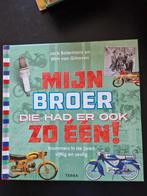 Jack Botermans - Mijn broer die had er ook zo één!, Ophalen, Zo goed als nieuw, Jack Botermans; Wim van Grinsven