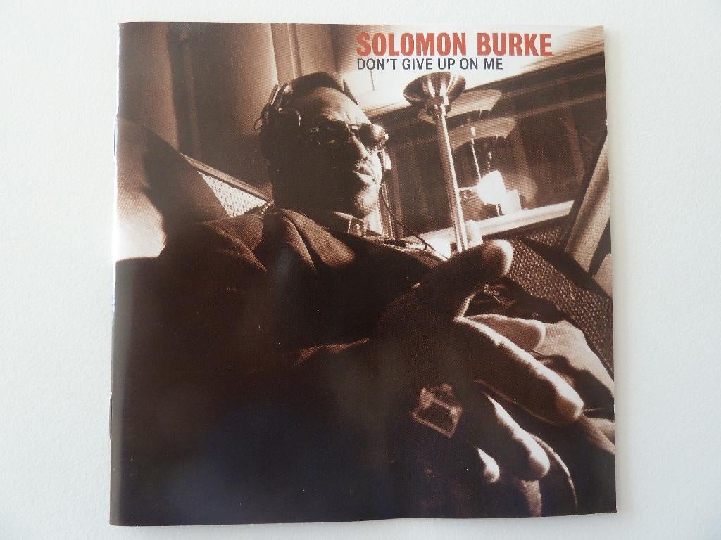 Solomon Burke - Don't Give Up On Me, Cd's en Dvd's, Cd's | R&B en Soul, Ophalen of Verzenden, Zo goed als nieuw, Soul of Nu Soul