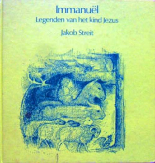 Immanuël. Legenden van het kind Jezus, Boeken, Godsdienst en Theologie, Zo goed als nieuw, Ophalen of Verzenden