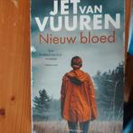 Jet van Vuuren - Nieuw bloed, Ophalen, Nieuw, Nederland, Jet van Vuuren