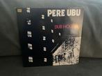 Pere ubu dub housing LP vinyl [516], Cd's en Dvd's, Vinyl | Rock, Ophalen of Verzenden, Zo goed als nieuw