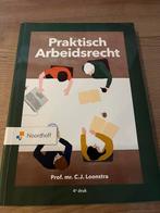 C. J. Loonstra - Praktisch Arbeidsrecht, 9789001747541, Boeken, Ophalen of Verzenden, C. J. Loonstra, Zo goed als nieuw