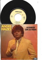ANDRE HAZES 2 SINGLES 7" DONKER OM JEHEEN -DIEP IN MIJN HART, 7 inch, Single, Ophalen of Verzenden, Zo goed als nieuw