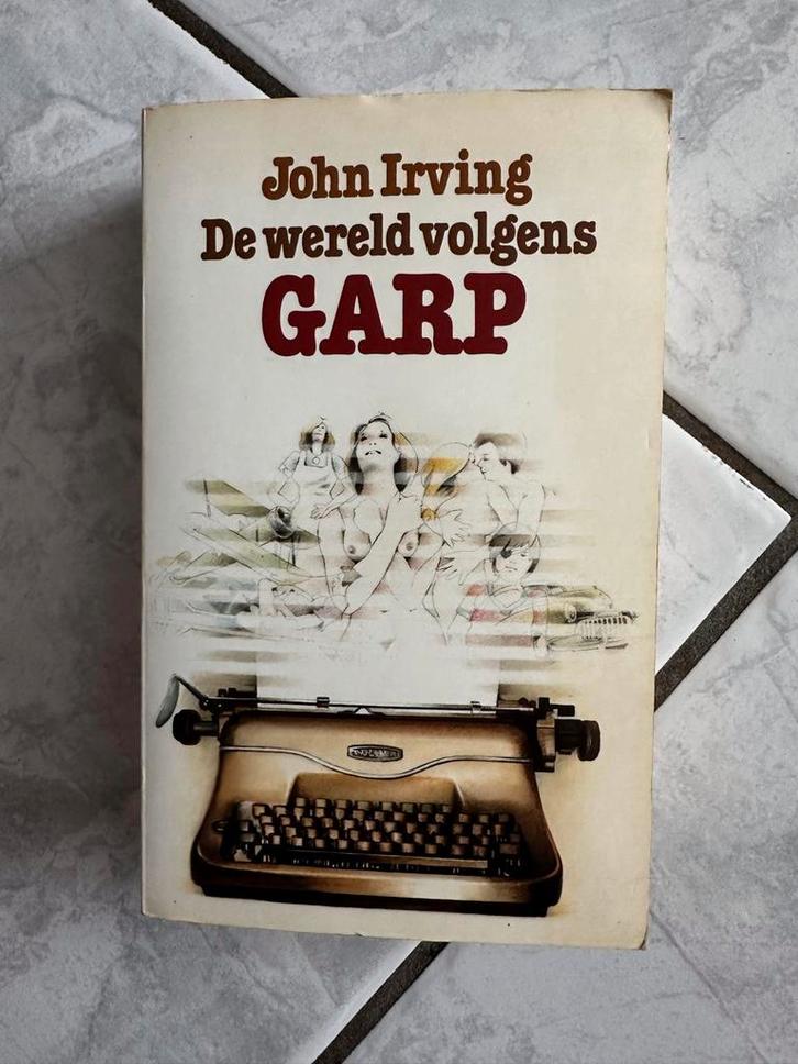 De wereld volgens Garp - John Irving, Boeken, Romans, Gelezen, Ophalen of Verzenden