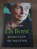 Els Borst: Medicus in de Politiek - Nele Beyens, Ophalen of Verzenden, Gelezen, Nele Beyens, Politiek