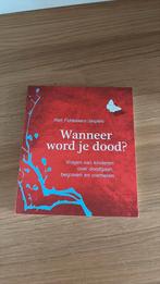 NIEUW Riet Fiddelaers-Jaspers - Wanneer word je dood?, Boeken, Ophalen of Verzenden, Ontwikkelingspsychologie, Nieuw, Riet Fiddelaers-Jaspers