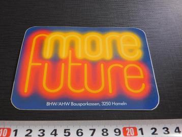 sticker More Future BHW/AHW Bausparkassen Hameln Groot  beschikbaar voor biedingen