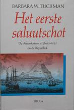 [Tuchman, Barbara W.] - Het eerste saluutschot, Ophalen of Verzenden, Zo goed als nieuw, Europa