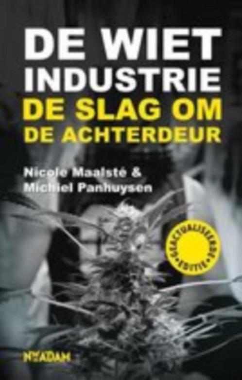 Nicole Maalste De Wietindustrie, Boeken, Esoterie en Spiritualiteit, Nieuw, Ophalen of Verzenden