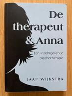 De therapeut & Anna - Jaap Wijkstra, Boeken, Ophalen of Verzenden, Gelezen, Klinische psychologie